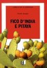 FICO D’INDIA E PITAYA