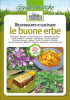 Riconoscere e cucinare<br>LE BUONE ERBE