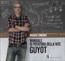 Manuale di potatura della vite<br>GUYOT