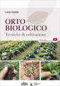 ORTO BIOLOGICO<br>Tecniche di coltivazione