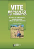 VITE – IMPIANTO DEL VIGNETO