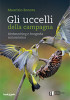 GLI UCCELLI DELLA CAMPAGNA<br>Birdwatching e fotografia naturalistica