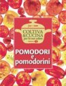 POMODORI E POMODORINI