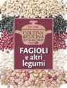 FAGIOLI E ALTRI LEGUMI