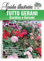 TUTTO GERANI<br>GIARDINO E BALCONI