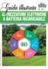 ATTREZZATURE ELETTRICHE A BATTERIA RICARICARIBILE