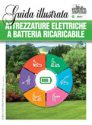 ATTREZZATURE ELETTRICHE A BATTERIA RICARICARIBILE