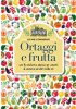 Le mie conserve Ortaggi e frutta