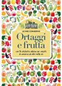 Le mie conserve Ortaggi e frutta