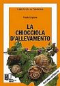 LA CHIOCCIOLA D’ALLEVAMENTO<br>Seconda Edizione